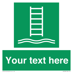 Custom sign safe condition Embarkation ladder